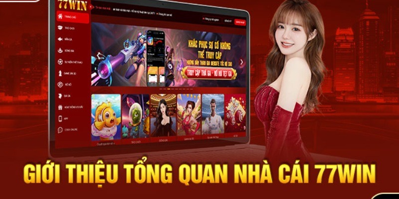 Giới thiệu 77win không thể bỏ qua giao diện hiện đại