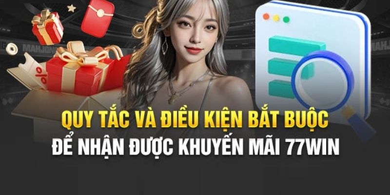 Những quy định anh em cần nắm rõ khi tham gia khuyến mãi