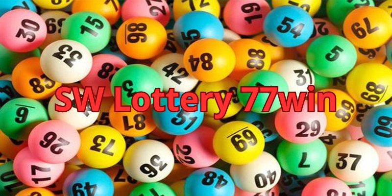 SW Lottery 77win - Sảnh Cá Cược Xổ Số Hấp Dẫn 2024