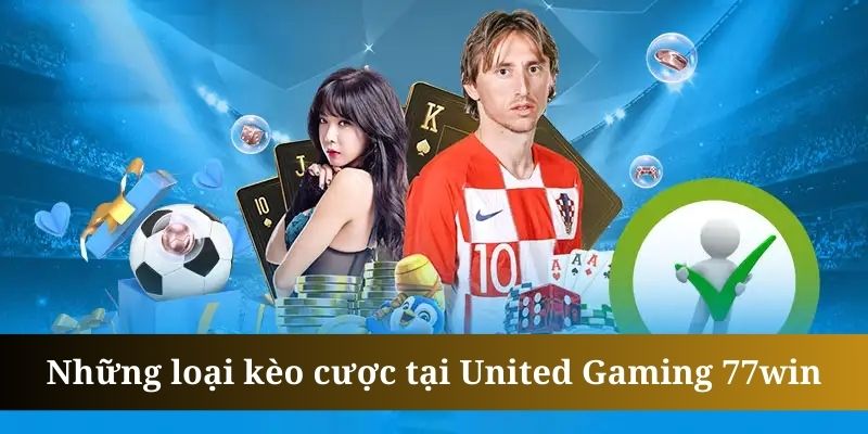 Kèo tài xỉu cũng được 77win đưa vào hệ thống cược